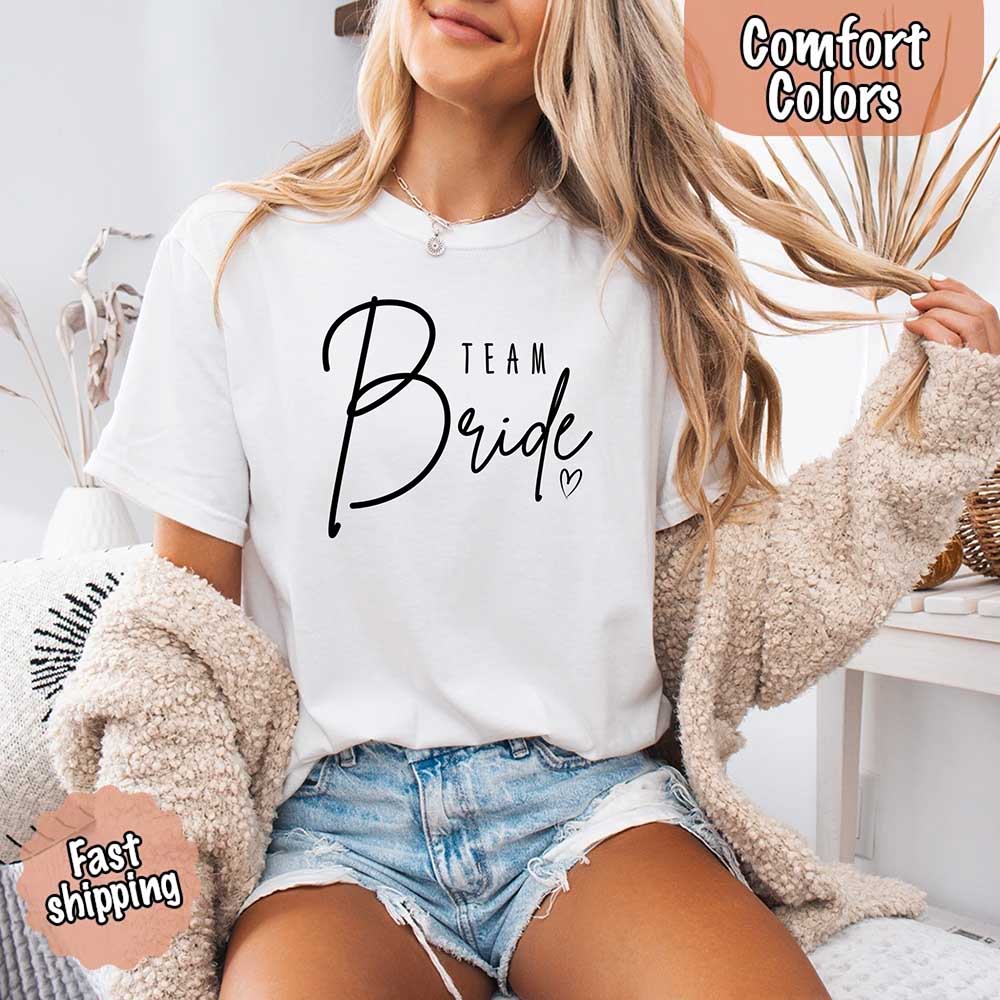 Team Bride Comfort Colors Shirts – Bride, Bridesmaid, Bachelorette Party & Proposal Gift Tees