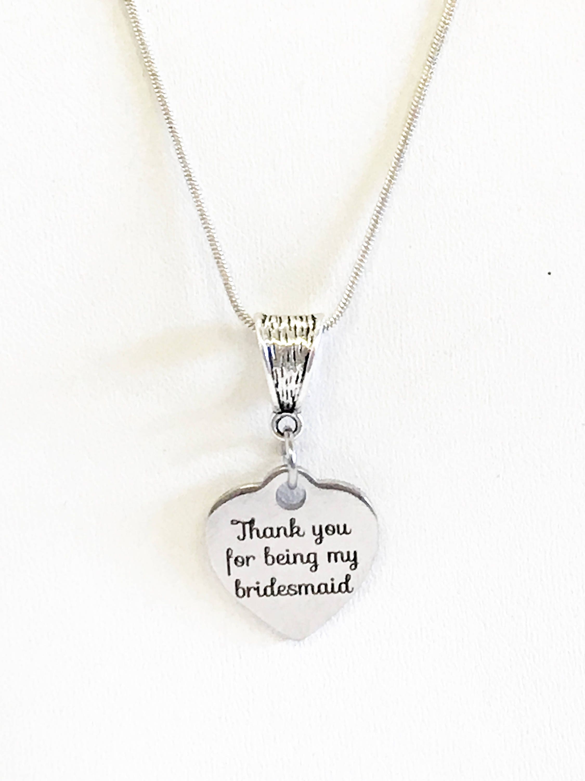 Thank You For Being My Bridesmaid Necklace, Bridesmaid Gifts, Bridesmaid Jewelry, Wedding Party Gifts For Her, Bridesmaid Wedding Jewelry