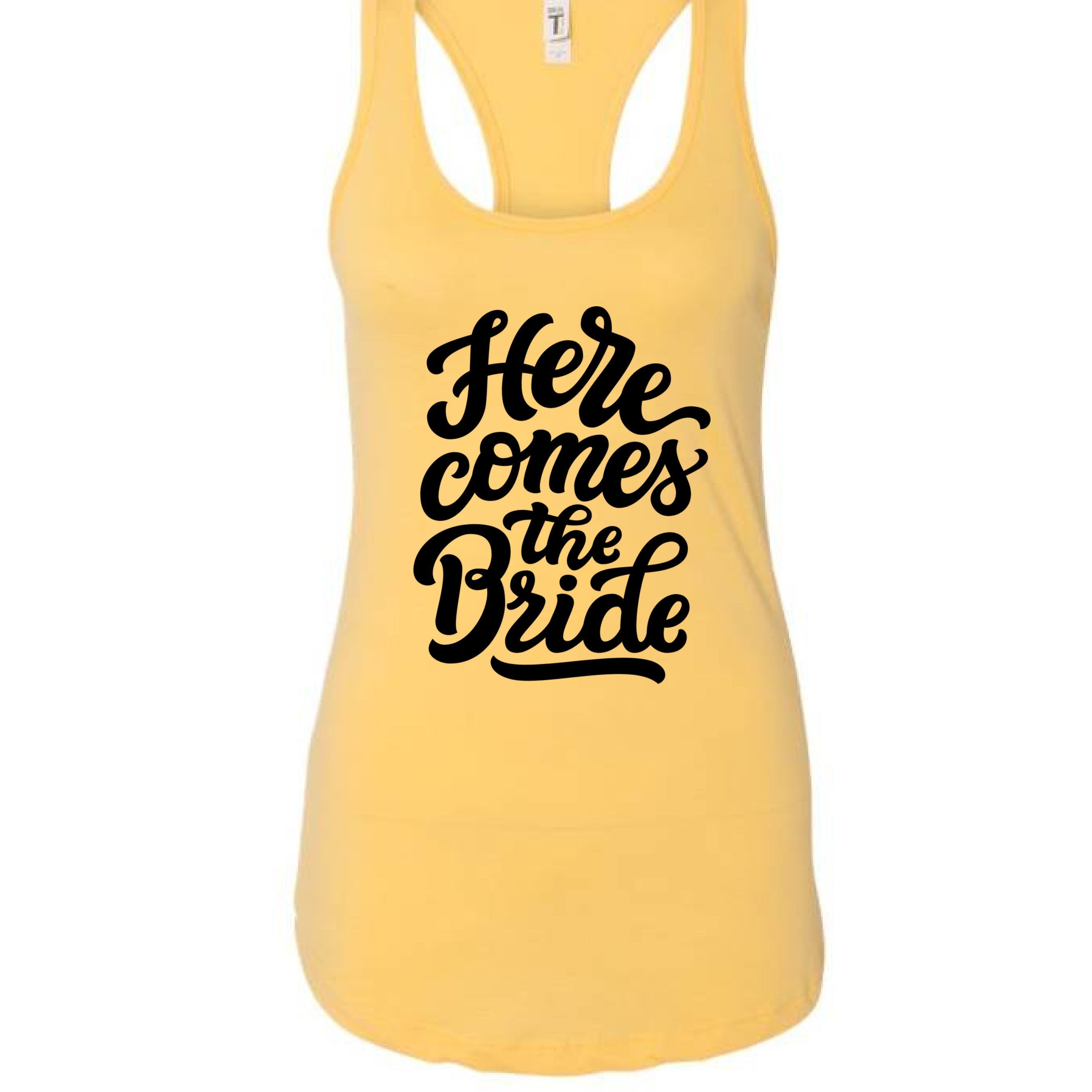 Customizable: Here Comes The Bride Racerback Tank