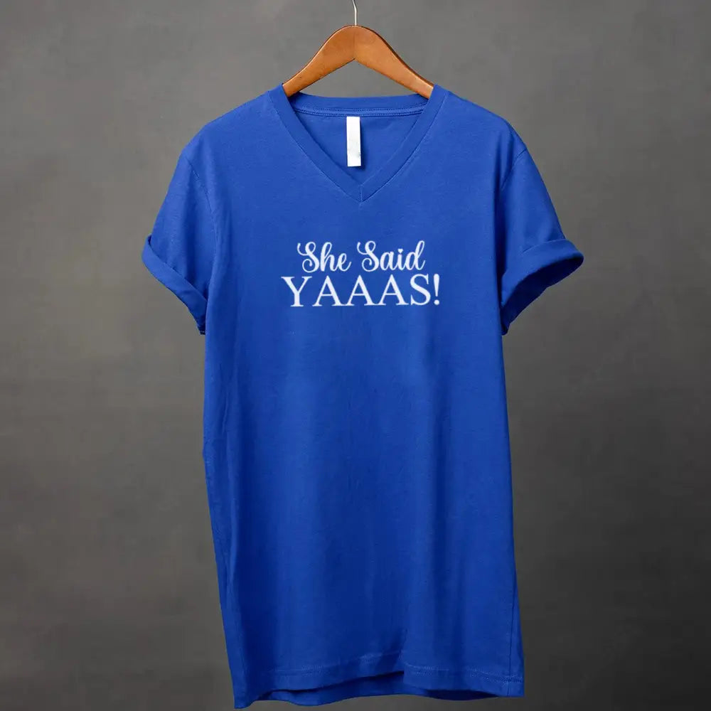 💍 I Said YAAAS Bachelorette Crew Party 🍾 Matching V-Neck T-Shirts